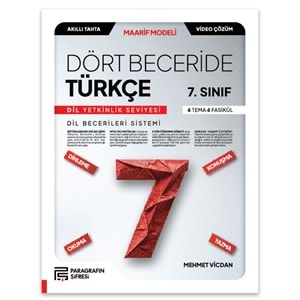 7. SINIF DÖRT BECERİDE TÜRKÇE