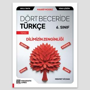6. SINIF DÖRT BECERİDE TÜRKÇE
